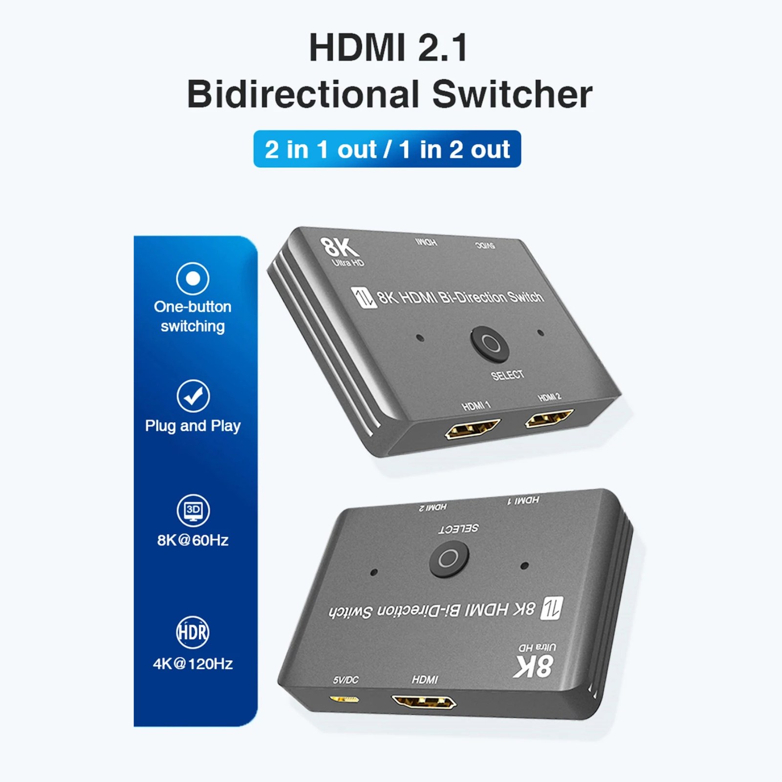 Valu 8K HDMI Switch 2-in-1 or 1-in-2